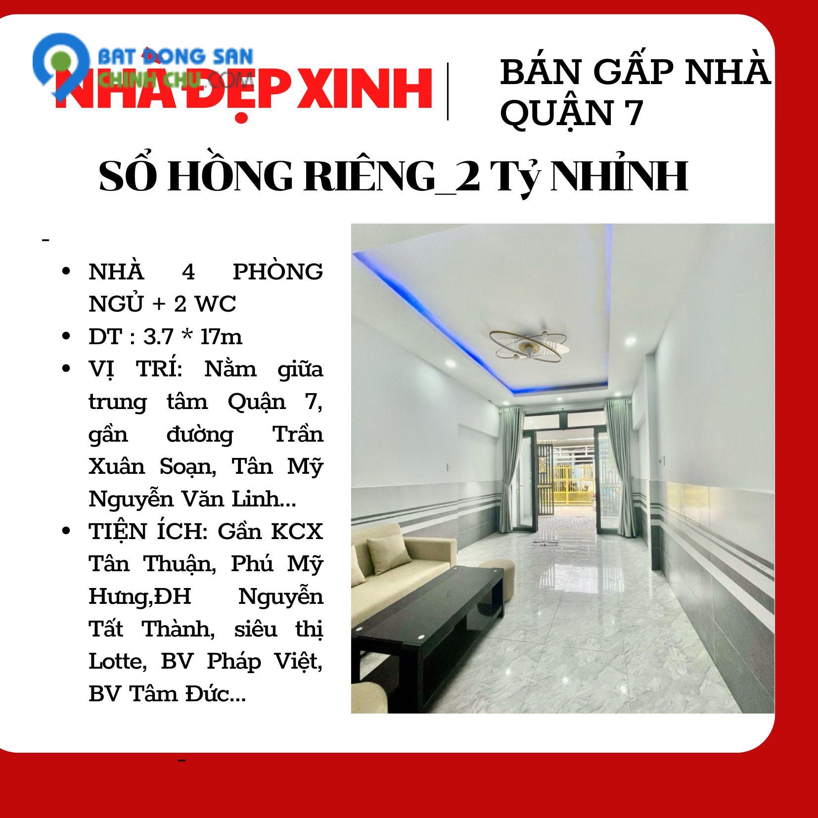 Bán Nhà Quận 7, Huỳnh Tấn Phát, 4 Phòng Ngủ, 50m2 ,Nhỉnh 2 Tỷ