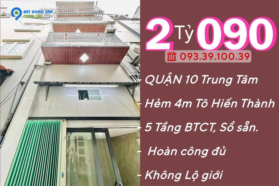 Bán nhà Quận 10, Hẻm xe hơi, 4 tầng BTCT: chỉ từ 2 tỷ. Tin thật, hình thật, xem nhà, chốt sổ. Mr.Hoàng Vũ: 0933910039