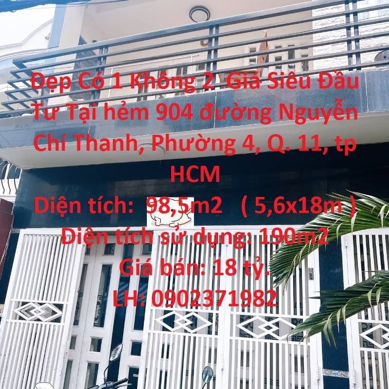 CHÍNH CHỦ CẦN BÁN  Căn Nhà Đẹp Có 1 Không 2  Giá Siêu Đầu Tư Tại Quận 11