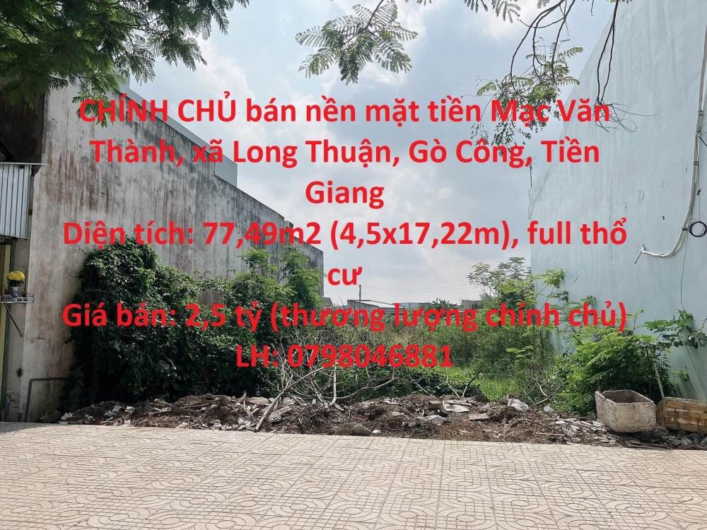 CHÍNH CHỦ bán nền mặt tiền Mạc Văn Thành, xã Long Thuận, Gò Công, Tiền Giang