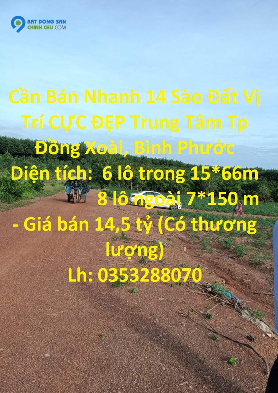 Cần Bán Nhanh 14 Sào Đất Vị Trí CỰC ĐẸP Trung Tâm Tp Đồng Xoài, Bình Phước