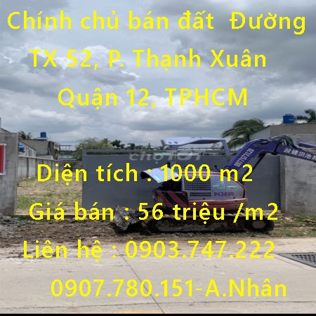 Chính chủ bán đất  Đường Thạnh Xuân 52, Phường Thạnh Xuân, Quận 12, TPHCM