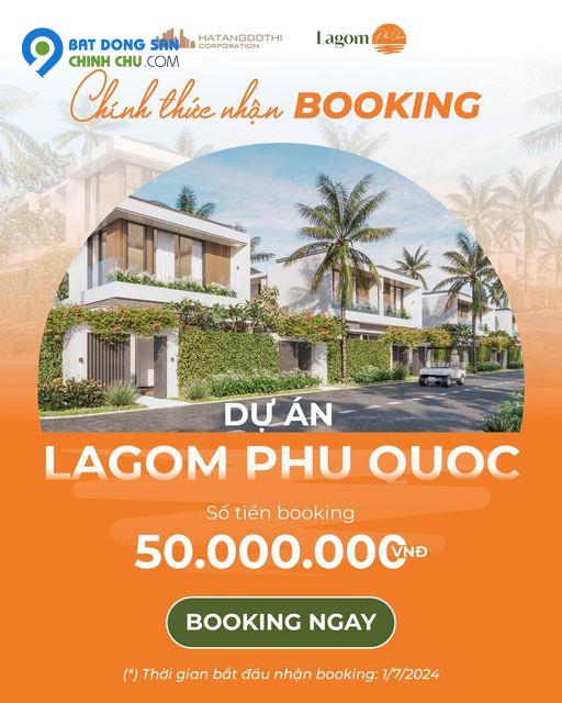 Lagom Phú Quốc chính thức nhận Booking   O987 663 865  giá gốc chiết khấu lên tới 8%