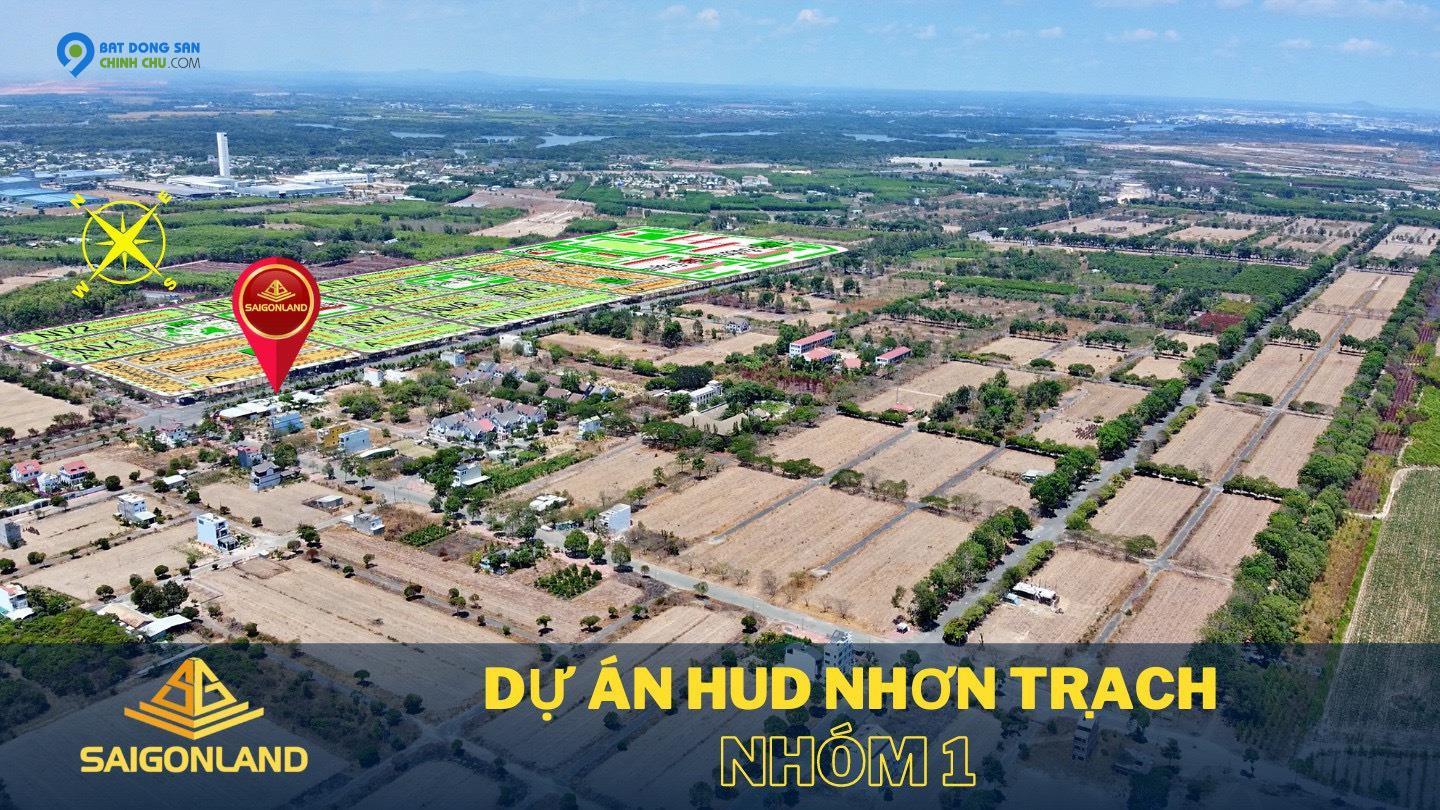 Saigonland Nhơn Trạch - Bán nền nhà vườn dự án Hud Nhơn Trạch Đồng Nai