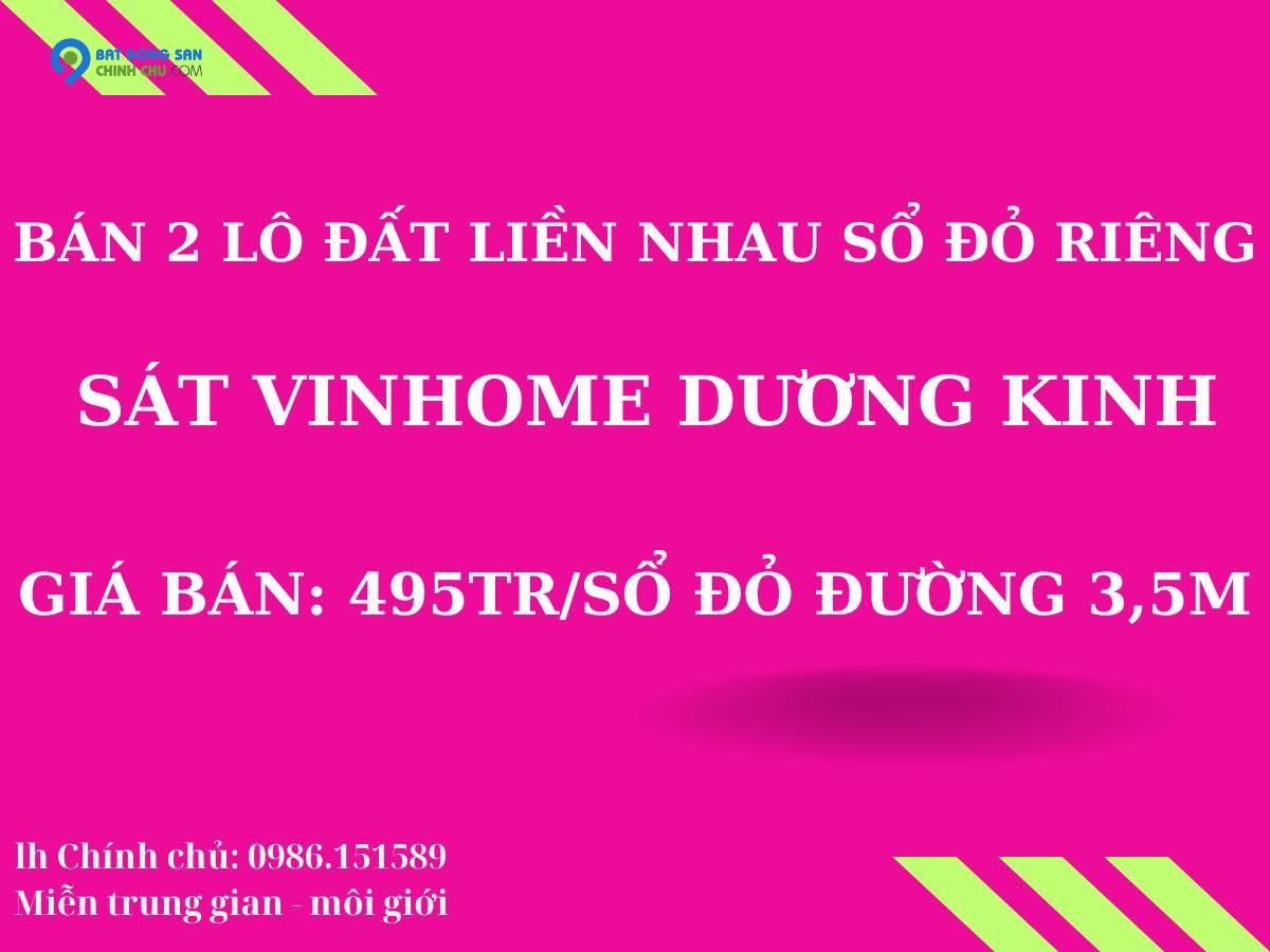 bán đất giá rẻ gần Vinhomes Dương kinh- HP