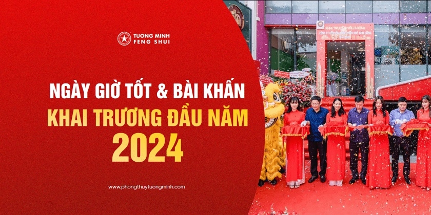 Ngày Giờ Tốt & Bài Khấn Khai Trương Cửa Hàng, Văn Phòng Đầu Năm 2024