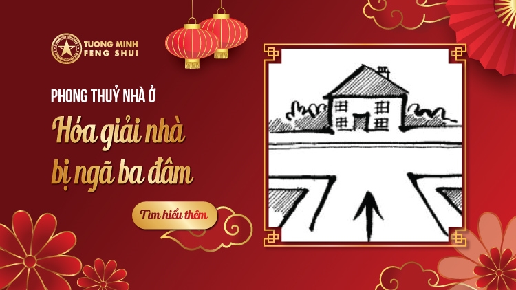 Phong Thuỷ Nhà Ở - Hóa giải nhà đất bị ngã ba đâm