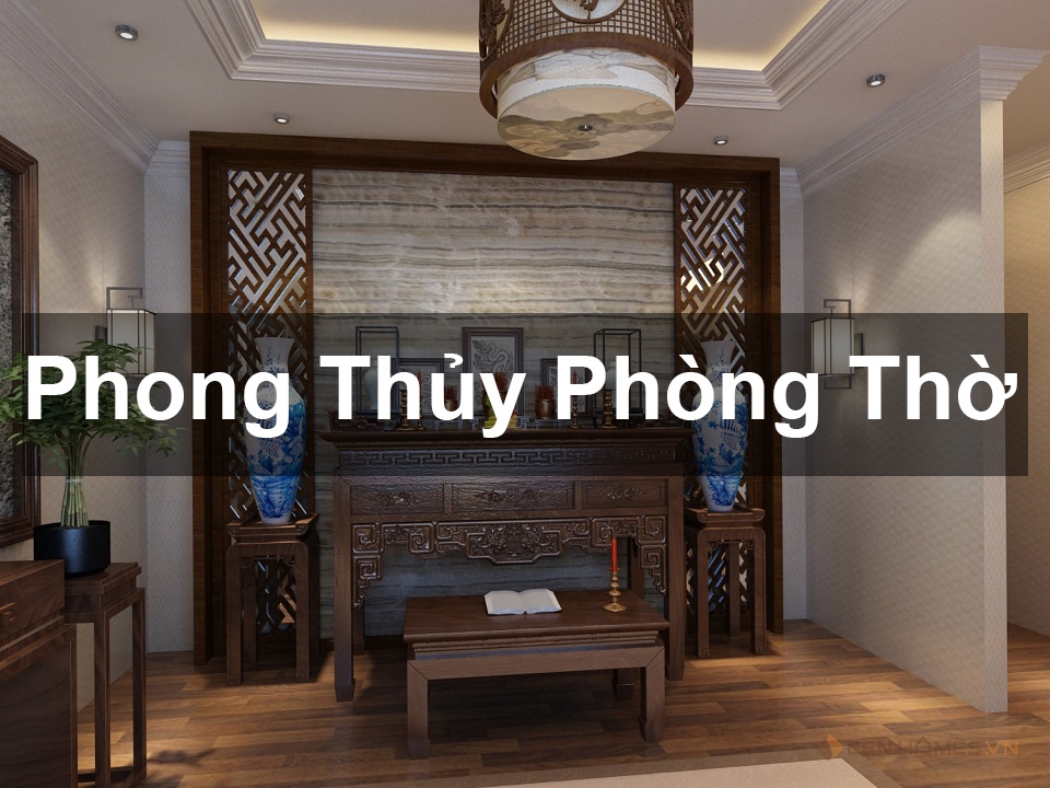 Phong thủy phòng thờ: 9 điều cấm kỵ & Những lưu ý quan trọng